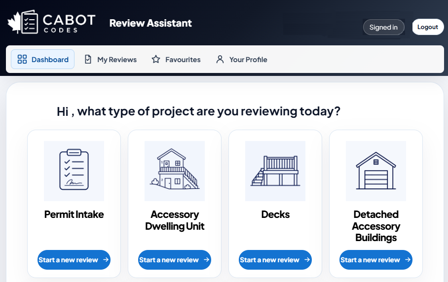 The CABOT Review Assistant dashboard, showing the project types a
                  reviewer can start from, including Permit Intake, Accessory Dwelling Unit,
                  Decks, and Detached Accessory Buildings.